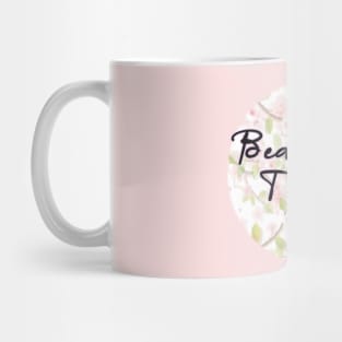 beautiful things Mug